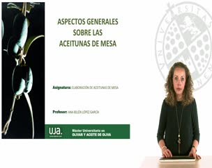 Aspectos Generales Sobre las Aceitunas de Mesa