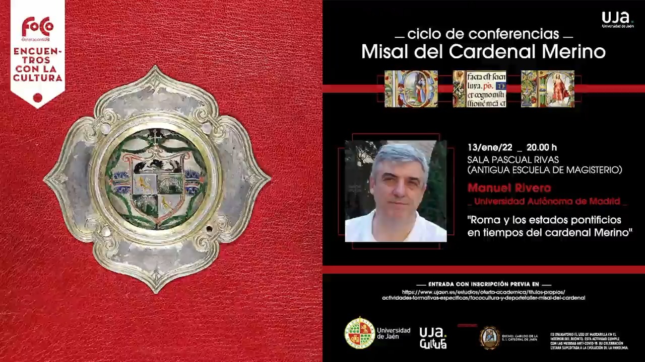 Conferencia de Manuel Rivero "Roma y los estados pontificios en tiempos del Cardenal Merino"